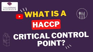 HACCP Critical Control Point l CCP l The Learning Reservoir