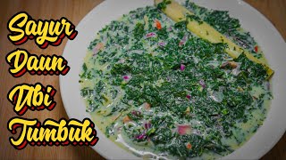 Masak Sayur Daun Ubi Tumbuk Pakai Kecombrang