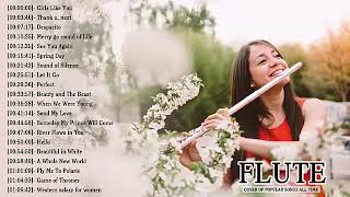 Top 40 Flute Covers of Popular Songs 2019: Best Instrumental Flute Cover All Time