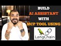 Build AI Assistant With MCP Servers And  Tools Using LangChain And Groq