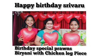 II SRI VARI PRAWNS BIRIYANI  II CHICKEN FRY II MY HUSBAND BIRTHDAY SPECIAL II CHERRY SATHAKSHI II