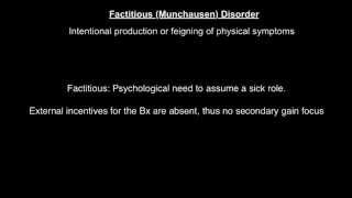 Factitious or Munchausen Disorder