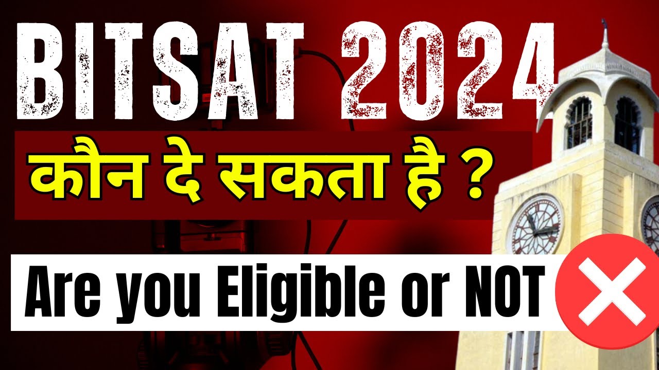 BITSAT 2024 Eligibility Criteria | 75% Rule In BITSAT | Admission In ...