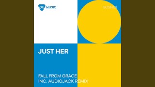 Fall From Grace (Audiojack Remix) (Edit)