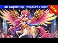 The Sagittarius Princess's  Power 👸🐴 Zodiac Signs 🌛 Fairy Tales Every Day