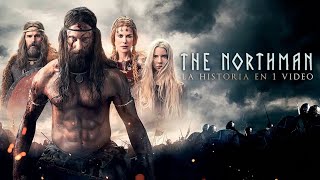 The Northman : La Historia en 1 Video
