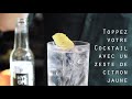 comment déguster hysope en gin tonic