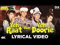Yeh Raat Aur Yeh Doorie Lyrical- Andaz Apna Apna | Salman Khan Karishma | Aamir Khan, Raveena Tandon