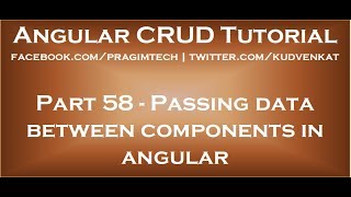 Passing data between components in angular