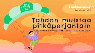 TAHDON MUISTAA PITKÄPERJANTAIN (3–6lk)