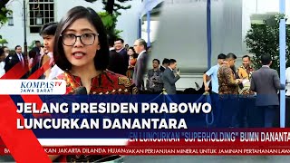 Presiden Prabowo Luncurkan Superholding BUMN Danantara di Istana Jakarta