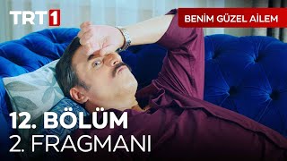 Benim Güzel Ailem 12. Bölüm 2.Fragmanı @BenimGuzelAilemTRT