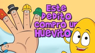 ESTE DEDITO COMPRÓ UN HUEVITO | Canciones Infantiles | Toy Cantando