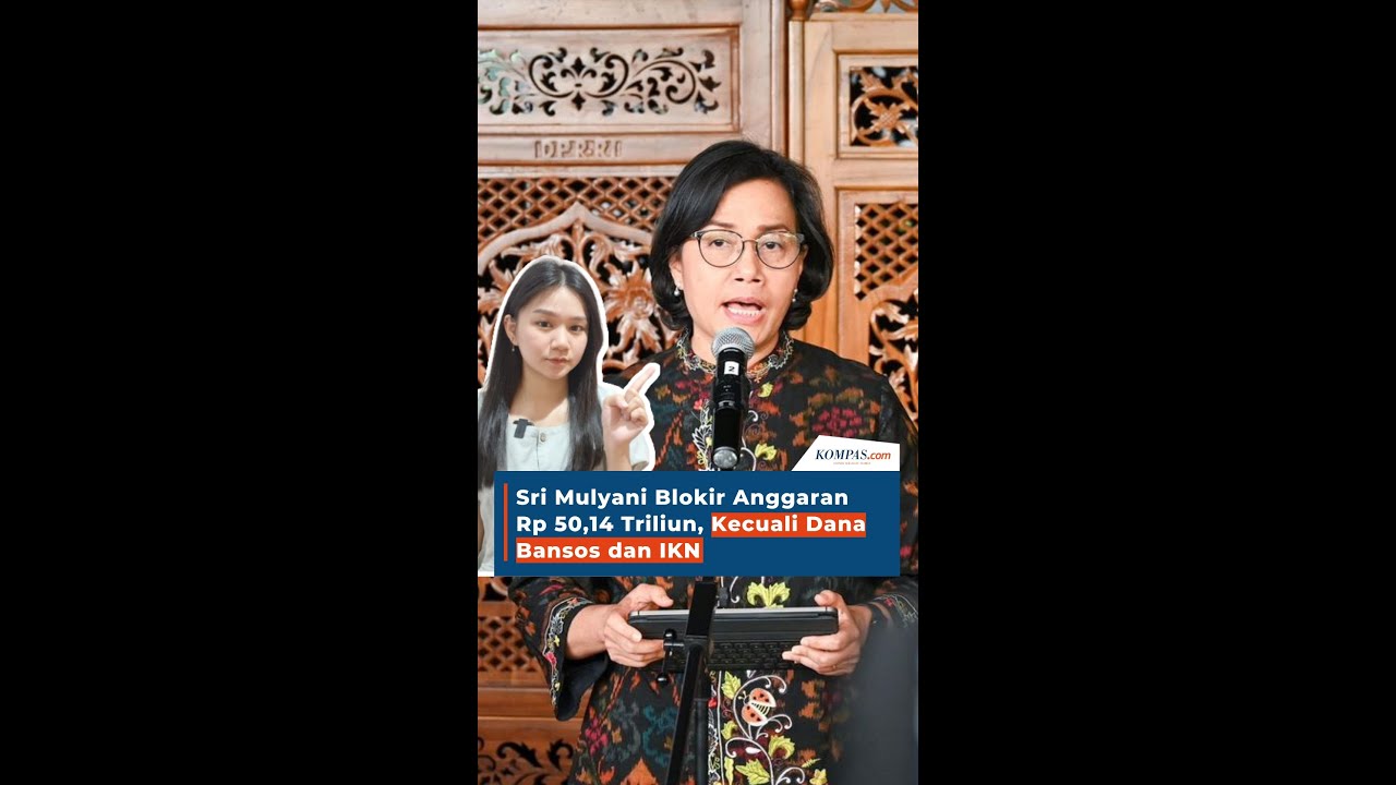 Sri Mulyani Blokir Anggaran Rp 50,14 Triliun, Kecuali Dana Bansos Dan ...