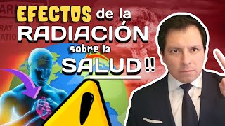 EFECTOS DE LA RADIACIÓN EN LA SALUD: CÁNCER, PROBLEMAS CARDIOVASCULARES - ¿MUERTE?