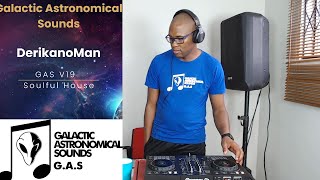 GAS 19 Soulful House by DerikanoMan