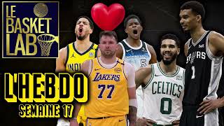 E368 - L'HEBDO NBA S17 : Masterclass Boston anti-Wemby, Saint Valentin des jeunes star [PODCAST NBA]