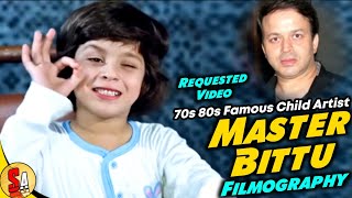 Master Bittu / Vishal Desai | Bollywood Hindi Films Actor | All Movies List