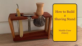 How to Build a Shaving Stand