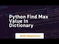python find max value in dictionary