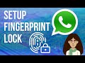 How to Setup Fingerprint Lock on WhatsApp for Android