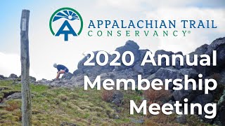 2020 Annual Membership Meeting | Appalachian Trail Conservancy