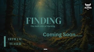 FINDING | OFFICIAL TEASER |   ALPHA TEAM |  DRAMA  SERIES | 2024