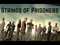 Prison Break Soundtrack - Strings of Prisoners EXTENDED VERSION
