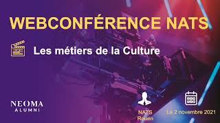 Webconférence NATS - Les métiers de la Culture