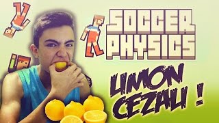 Cezalı Oyunlar ( Limon ) - Soccer Physics