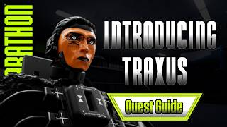 How To Complete Introducing Traxus | Marathon Quest Guide