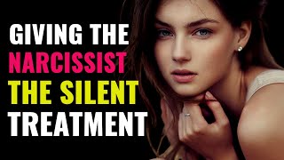 After You Give the Narcissist the Silent Treatment: This Is How They Look Like | NPD | Narcissism
