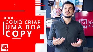 Como fazer uma boa COPY | COMO FAZER