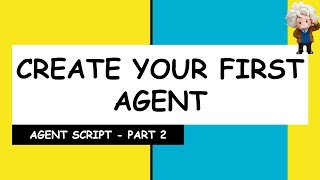 Create Your First Agent Using Agent Script | Agent Script Agentforce | Agent Script Tutorial -Part 2