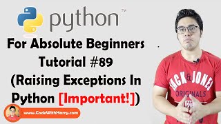 Raise In Python + Examples | Python Tutorials For Absolute Beginners In Hindi #89