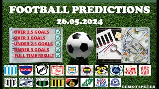 Football Predictions Today (26.05.2024)|Today Match Prediction|Football Betting Tips|Soccer Betting