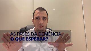 A fases da DEMÊNCIA: o que esperar?