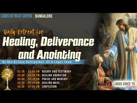 Daily Retreat For Healing Deliverance And Anointing 15 September