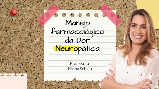 Manejo Farmacológico da Dor neuropática