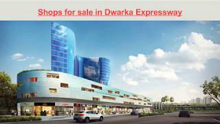 Shops for sale in Dwarka Expressway 9212306116