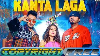 KANTA LAGA - Tony Kakkar , Yo Yo Honey Singh, Neha Kakkar | Copyright free
