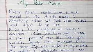 Write an Essay on My Role Model | My Mother | Essay Writing | English