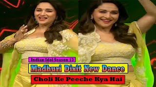 Madhuri Dixit New Dance Style | Choli Ke Peeche | Indian Idol Season 13