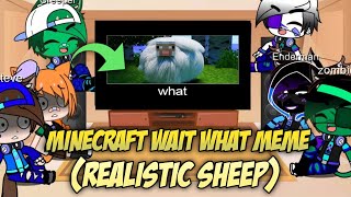 Monster School react to Minecraft wait what meme part 166 (realistic sheep) - Minecraft Animantion