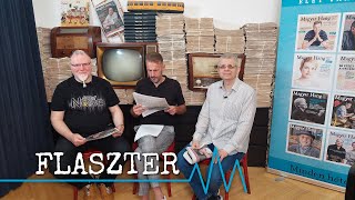 Flaszter 250. – Mi történik Hodász Andrással?