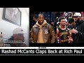 rashad mccants claps back at rich paul for calling him a bronny hater on gils arena