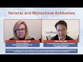 COVID19:  Variants and Monoclonal Antibodies