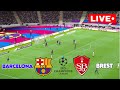 [LIVE] Barcelona vs Brest. UEFA Champions League 24/25 Full Match