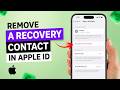 How to Remove a Recovery Contact in Apple ID on iPhone