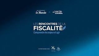 Les Rencontres de la Fiscalité | Droits de succession : faut-il les réformer ?